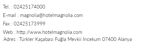Magnolia Hotel telefon numaralar, faks, e-mail, posta adresi ve iletiim bilgileri